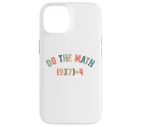 Do The Math 67 Meme Men Women Teacher Funny Six Seven Custodia per iPhone 14