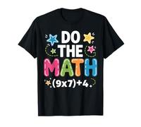 Do The Math Funny 67 Teacher Quote Classroom Humor Maglietta