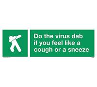 Do the virus dab if you feel like a tosse or a starnutire cartello - plastica rigida 3 mm