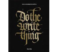 Do the write thing. Ediz. italiana e inglese - 2023 - Lazy Dog