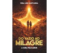 DO VAZIO AO MILAGRE: das sombras ao trono