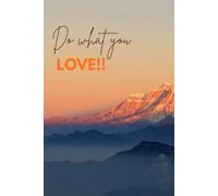 Do what you Love: Journal/ Notebook/ 200 Pages/ Themed interiors/ For office/ school/ college work etc.. Scribble/ Draw/ Write and do even more