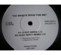 Do Whats Good For Me - 2 Unlimited 12"
