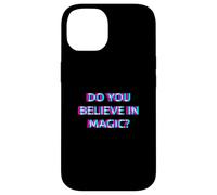 Do You Believe In Magic Mushrooms Psychedelic Edibles Shroom Custodia per iPhone 14