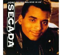 Do You Believe In Us - Jon Secada 7" 45