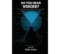 Do You Hear Voices