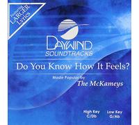 Do You Know How It Feels?