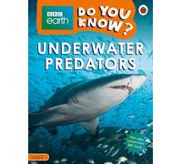 Do You Know? Level 2 - BBC Earth Underwater Predators