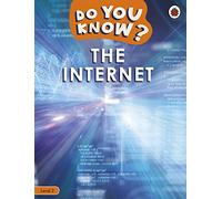 Do You Know? Level 2 The Internet