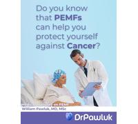 Do you know that PEMFs can help you protect yourself against Cancer?