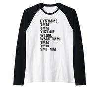 Do You Know The Muffin Man DYKTMM Funny Quote Maglia con Maniche Raglan