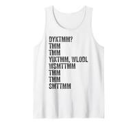 Do You Know The Muffin Man? DYKTMM? Retro Funny Quote Canotta