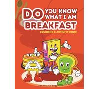 Do You Know What I am: Breakfast