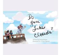 Do you Like Clouds?