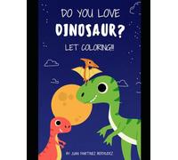 Do You Love Dinosaur? Let Coloring!!!