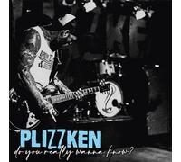 Plizzken Do You Really Wanna Know? (Vinyl LP) 12" Album
