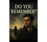 Do You Remember?