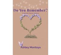 Do You Remember?: A second-chance romance: 1