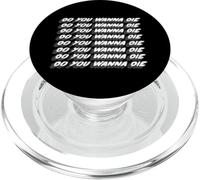 Do you Wanna Die Do you Wanna Die Canzone degli anni '90 PopSockets PopGrip per MagSafe