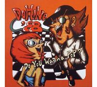 Do You Wanna Pop?