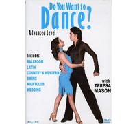 Do You Want to Dance: Advanced Level