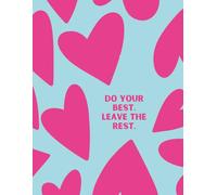 Do Your Best. Leave the Rest. Resilient Rebel Teacher Planner: 2026-2027 Academic Year (August-July) Lesson, Organization & Reflection