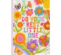 Do Your Best Little One