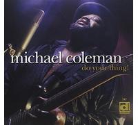 Do Your Thing! by MICHAEL COLEMAN (2000-11-28)