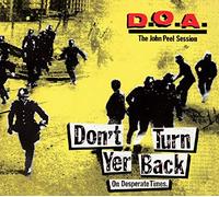 Doa - Don't Turn Yer Back (On Desperate Times)