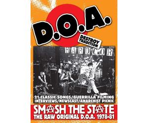DOA - Smash The State: The Raw Original D.O.A. 1978-81 (DVD) D.O.A