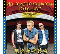 D.O.A. Welcome to Chinatown: D.O.A. Live (CD) Album