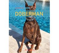 Doberman: A perfect Coffee Table Picture Book - Dog lovers and Pet Owners .