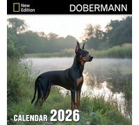 Dobermann Calendar 2026: Celebrate the elegance and loyalty of this noble breed through every season | Kalender Calendario Calendrier