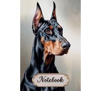 Dobermann Notebook For Dog Lovers: 6x9 Lined Journal with Doberman Line Art on Every Page, 120 Pages - Gift for Dog Mom & Dog Dad
