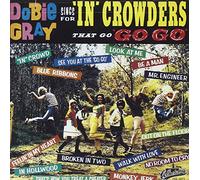 Dobie Gray - Sings for the "In" Crowders That Go "Go Go"