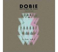 Dobie - Nothing To Fear