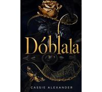 Dóblala: Un romance oscuro de fantasía al estilo de La Bella y la Bestia