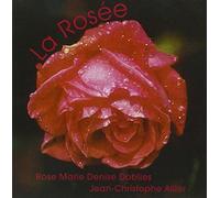 Doblies, Rose-Marie & Allier - La Rosee