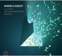 Dobozy, Borbala - Das Wohltemperierte Klavier I