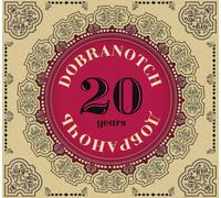 Dobranotch 20 Years (CD) Album