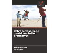 Dobre samopoczucie psychiczne kobiet pracujących