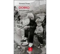 Dobro. Storie balcaniche
