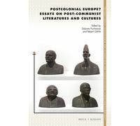 Dobrota Puchero Postcolonial Europe? Essays on Post-Communist (Copertina rigida)