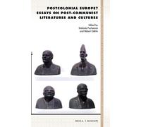 Dobrota Puchero Postcolonial Europe? Essays on Post-Communist (Copertina rigida)