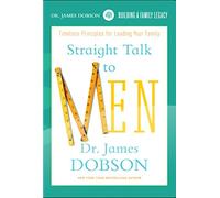 Dobson, James - Straight Talk to Men