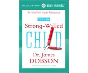 Dobson, James - Strong-Willed Child