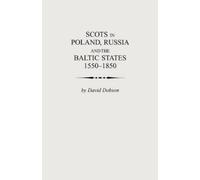 Dobson Scots in Poland, Russia and the Baltic States, 1550-1850 (Tascabile)