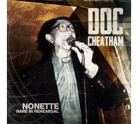 Doc Cheatham Nonette Rare in Rehearsal (CD)