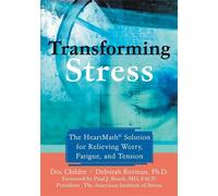Doc Childre Transforming Stress (Tascabile)
