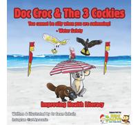 Doc Croc and the 3 Cockies: Don't be silly when you are swimming